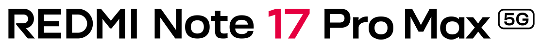 Xiaomi REDMI Note 17 max